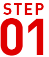 STEP 01